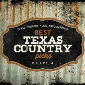 Tcma's Best Texas Country Picks, Vol. 4