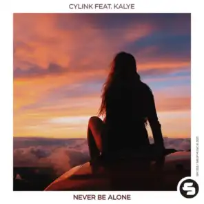 Never Be Alone (feat. Kalye)