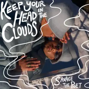 Keep Your Head In The Clouds