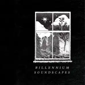Billennium Soundscapes