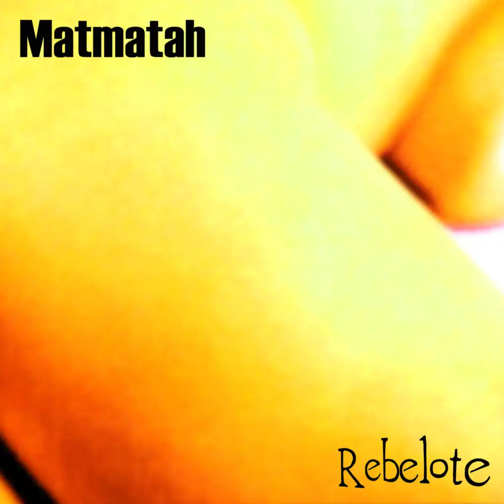 Rebelote (Édition 20e anniversaire - Remasterisé)