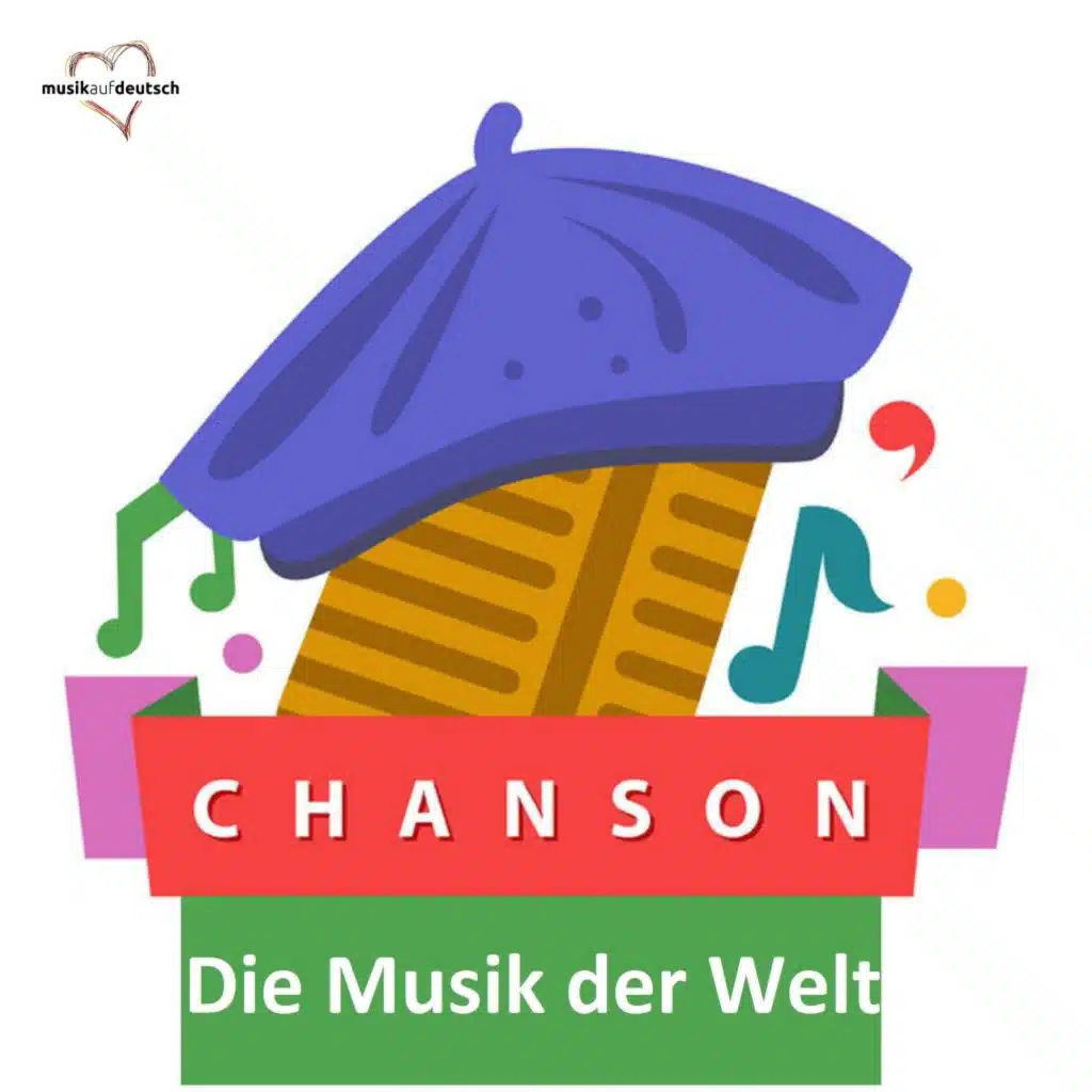Chanson - Die Musik der Welt (Live)