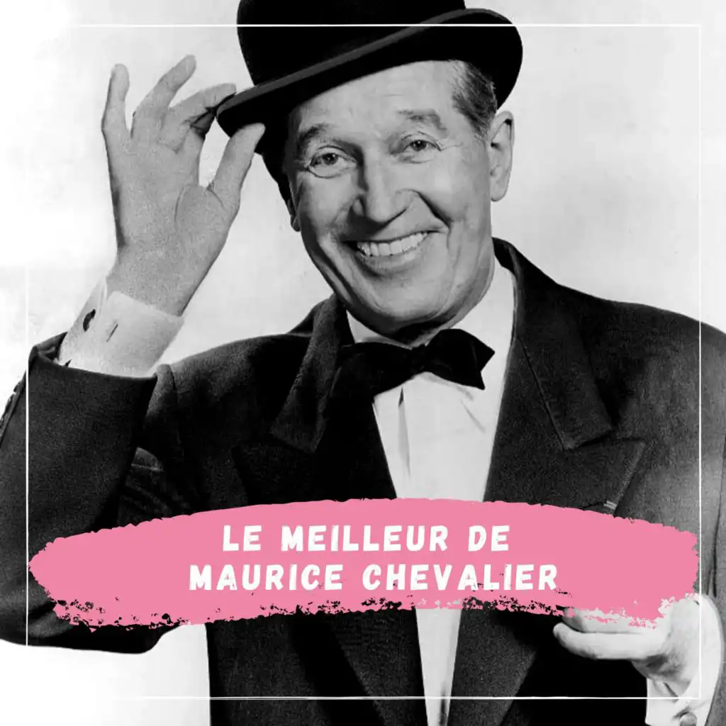 Maurice Chevalier / Orchestre Marcel Cariven