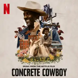 Concrete Cowboy (Music from the Netflix Film)