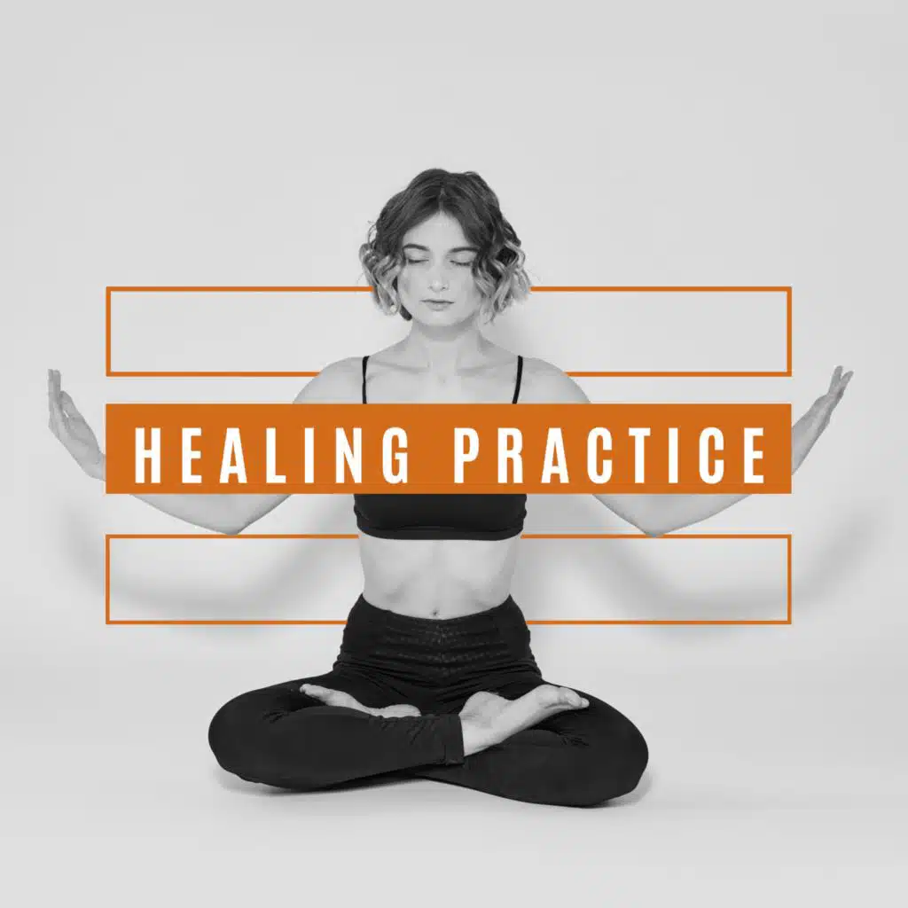 Healing Practice (Meditation, Yoga, Relaxation - Time for Rest)
