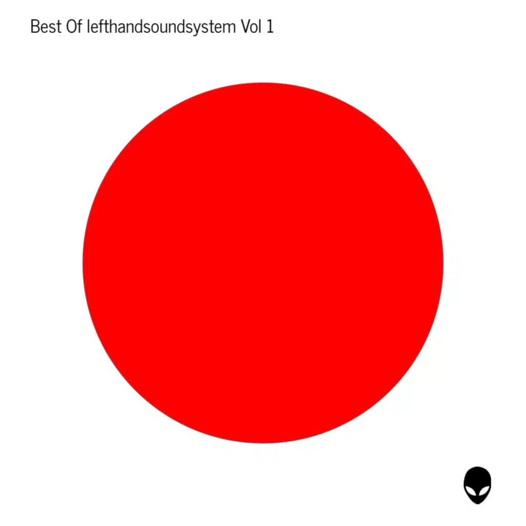 Best Of lefthandsoundsystem Vol 1