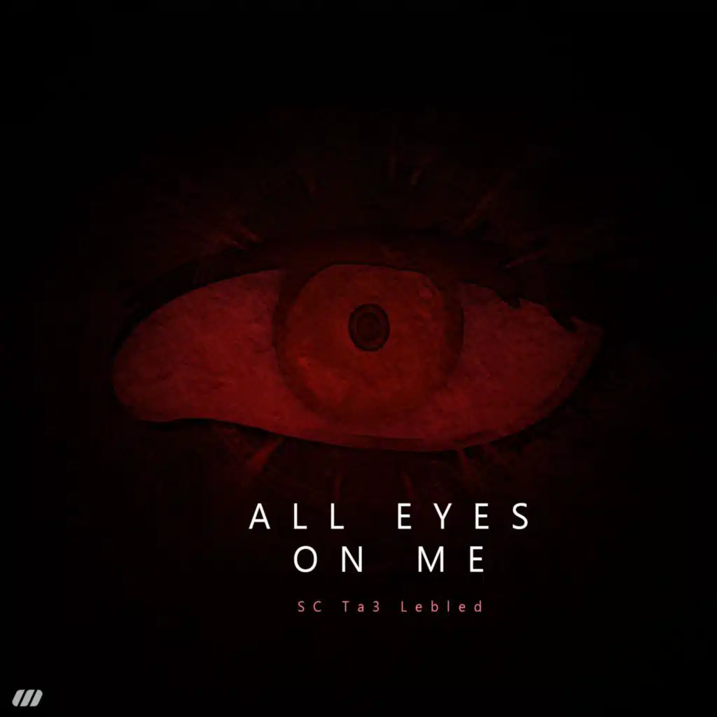 All Eyes On Me