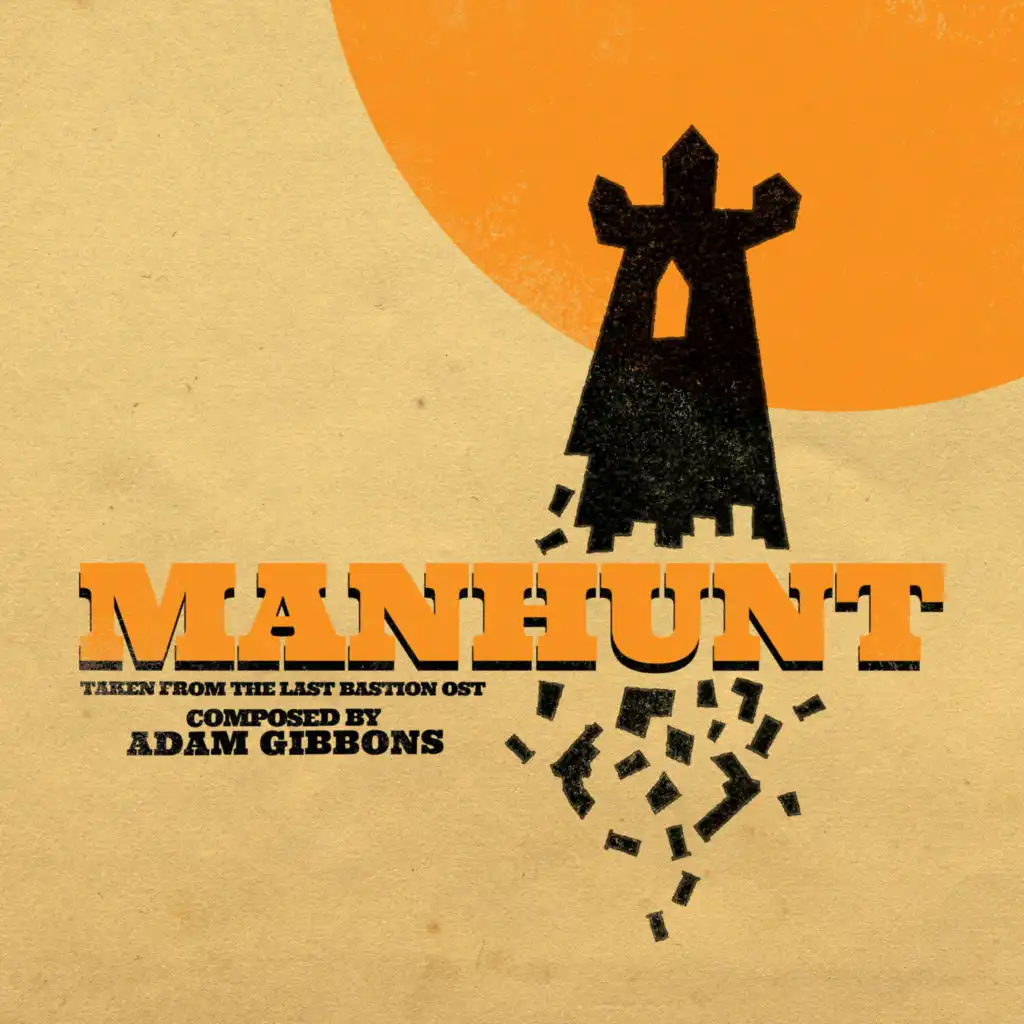 Manhunt (Original Soundtrack from The Last Bastion)