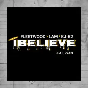 Ibelieve (feat. Ryan)