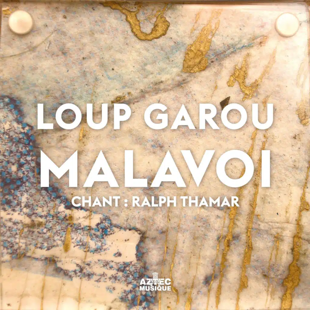 Loup Garou (feat. Ralph Thamar)