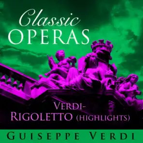 Rigoletto Highlights