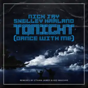 Tonight (Dance With Me) [feat. Shelley Harland] [Remixes #2]
