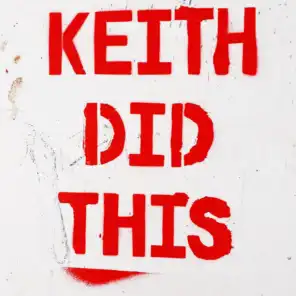 Keith Did This