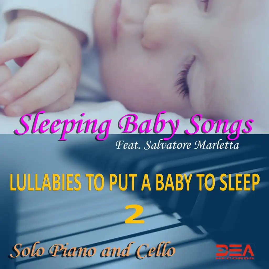 Lullabies to Put a Baby to Sleep 2 (feat. Salvatore Marletta)