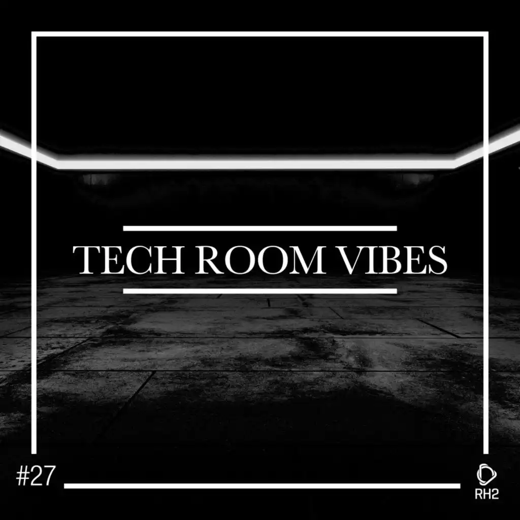 Tech Room Vibes, Vol. 27
