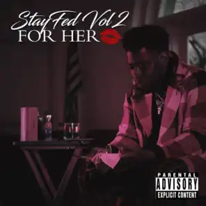 Stayfed Vol. 2 For Her