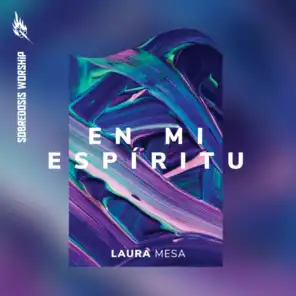 En Mi Espíritu (feat. Laura Mesa)
