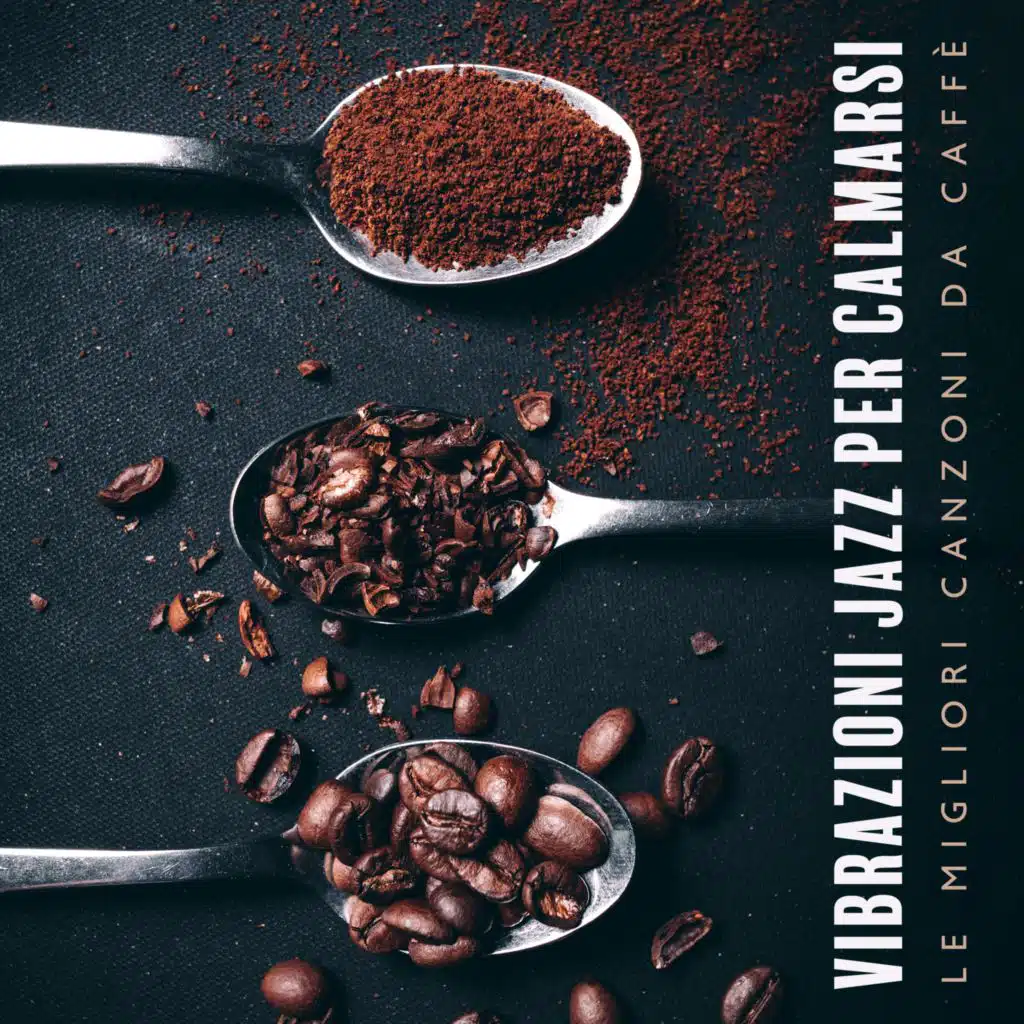 Vibrazioni jazz per calmarsi (Le migliori canzoni da caffè, Jazz strumentale, Musica jazz per cocktail e cene, Jazz dolce dopo il lavoro)
