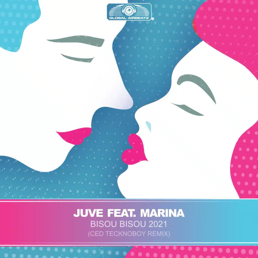Bisou Bisou 2021 (Ced Tecknoboy Remix) [feat. Marina]