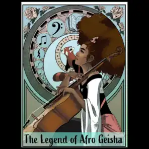 The Legend of Afro Geisha