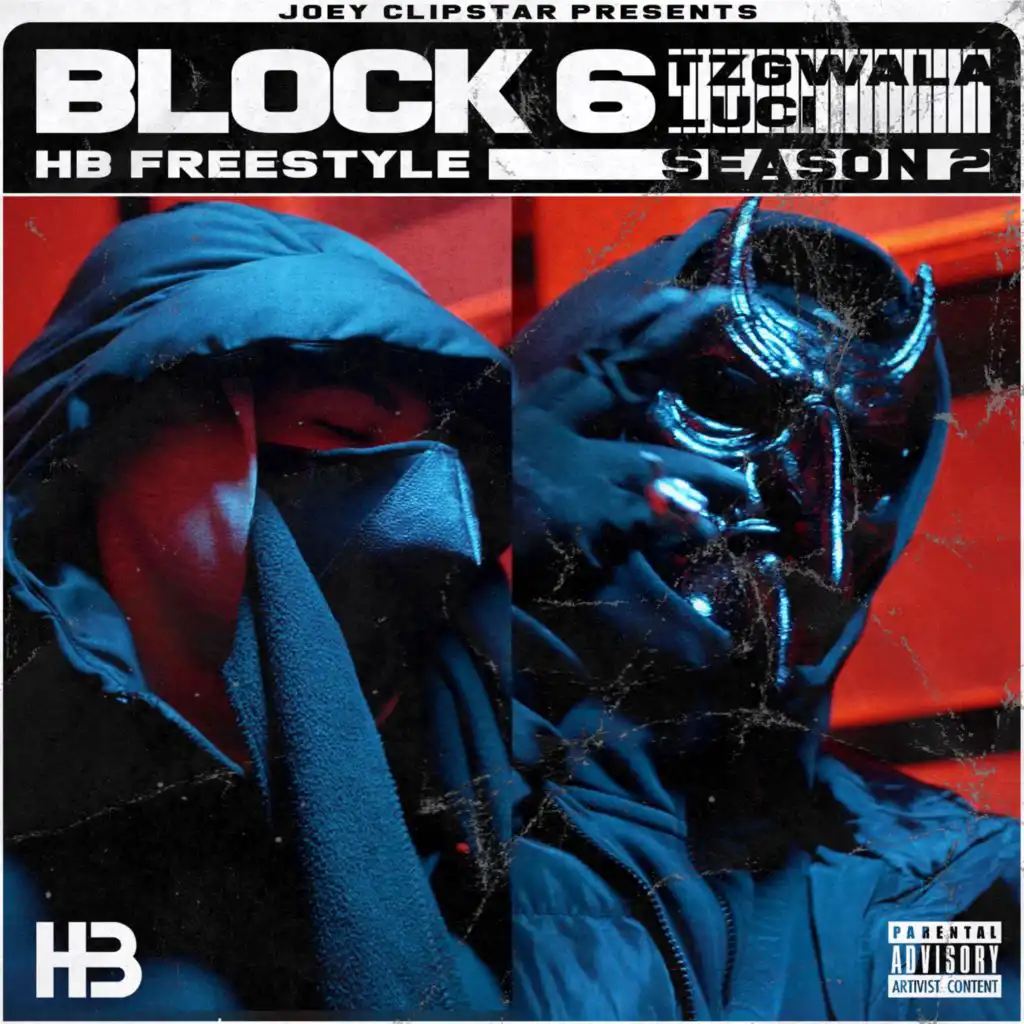 Block 6 (Tzgwalla & Lucii) HB Freestyles (Season 2)