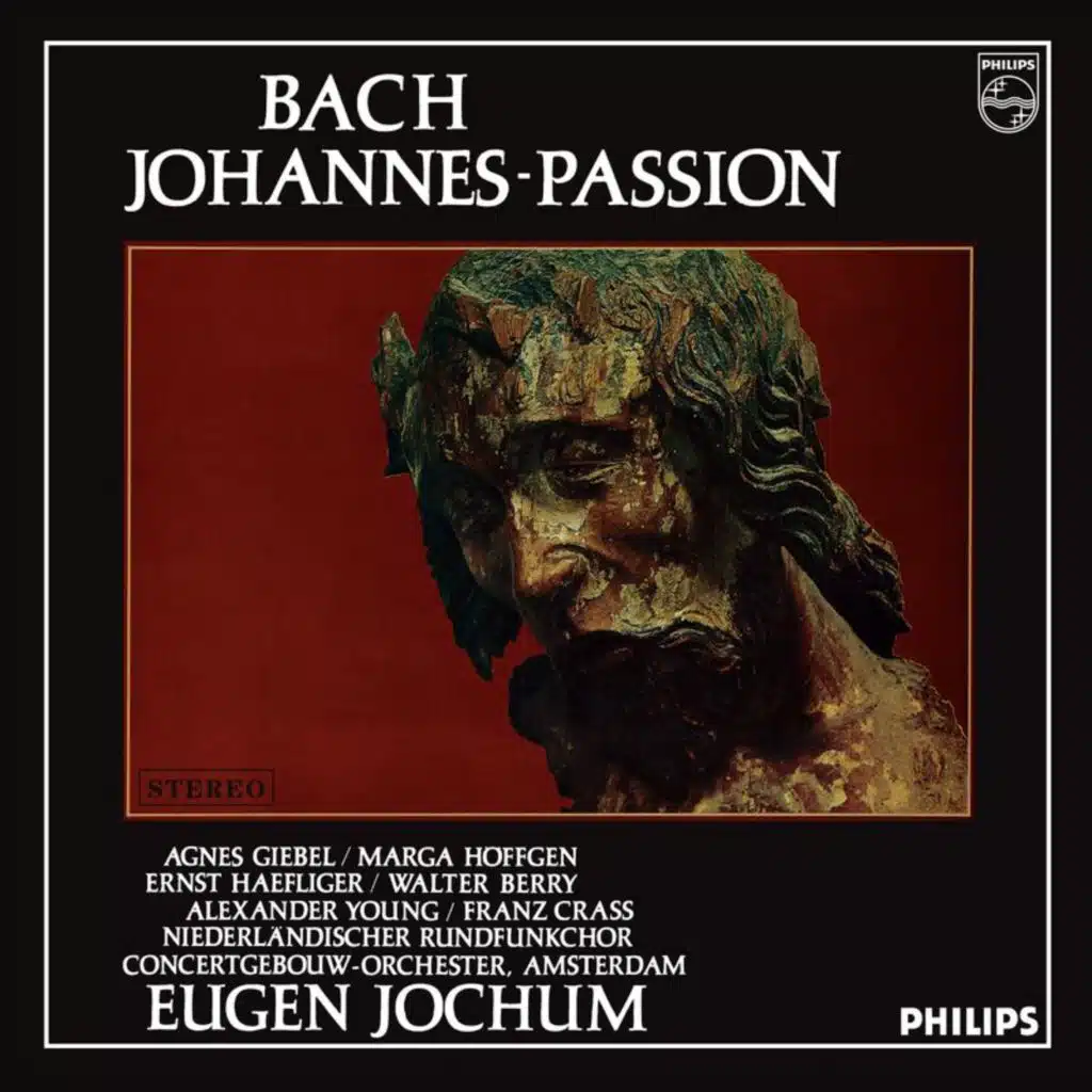 J.S. Bach: St. John Passion, BWV 245 / Part Two: No. 21 "Und die Kriegsknechte flochten "