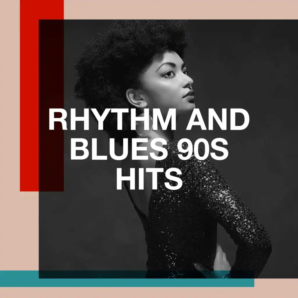 Rhythm and Blues 90s Hits