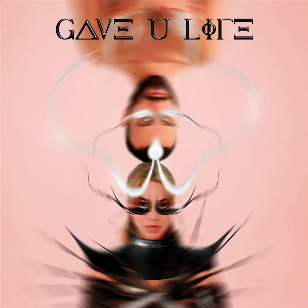 Gave U Life (Remixes)