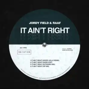 It Ain't Right (Extended Mix)