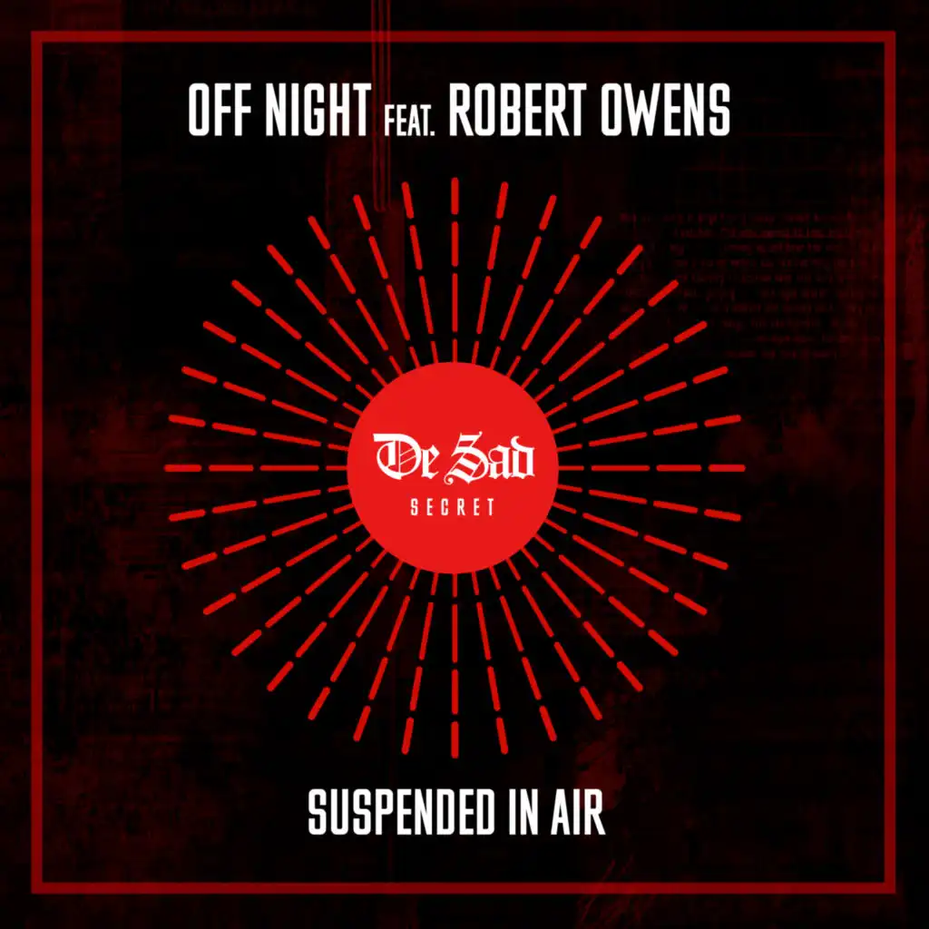 Suspended In Air (Dub Mix) [feat. Robert Owens]