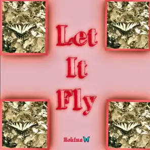 Let It Fly (Remastered)