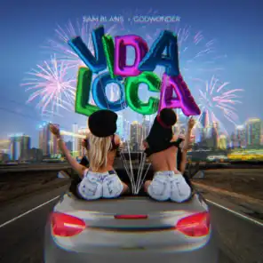 Vida Loca (feat. Godwonder)