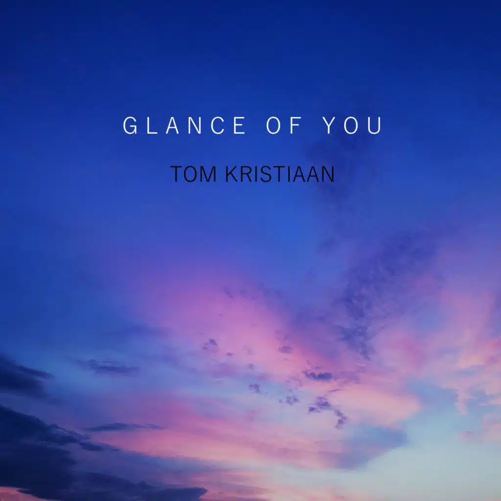 Glance of You