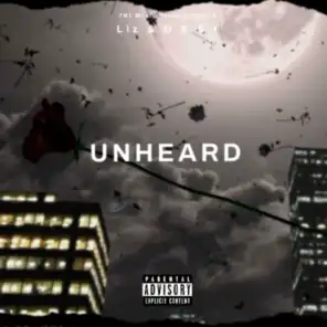 UNHEARD (feat. Liz & D E S I)