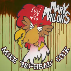 Mike "No-Head" Cock