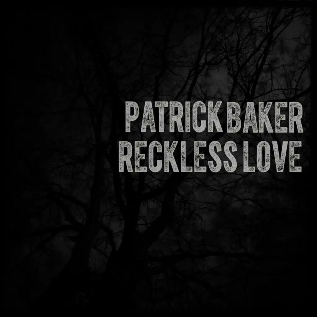 Reckless Love