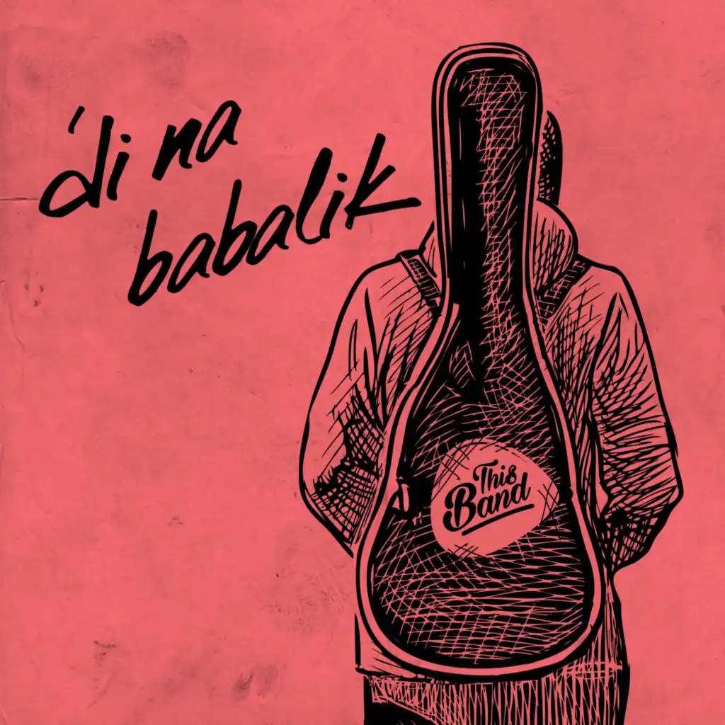 'Di Na Babalik - Acoustic