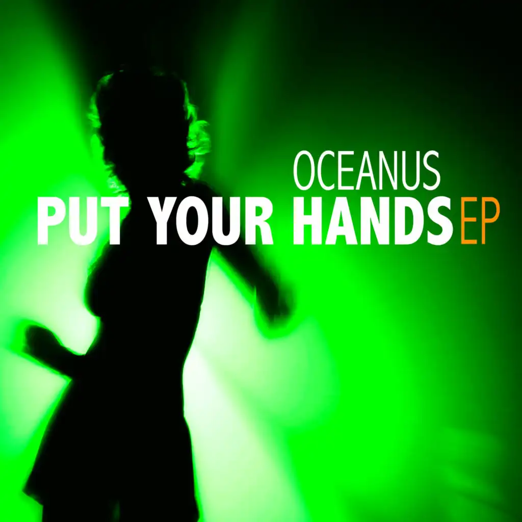 Put Your Hands - EP