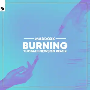Burning (Thomas Newson Remix)