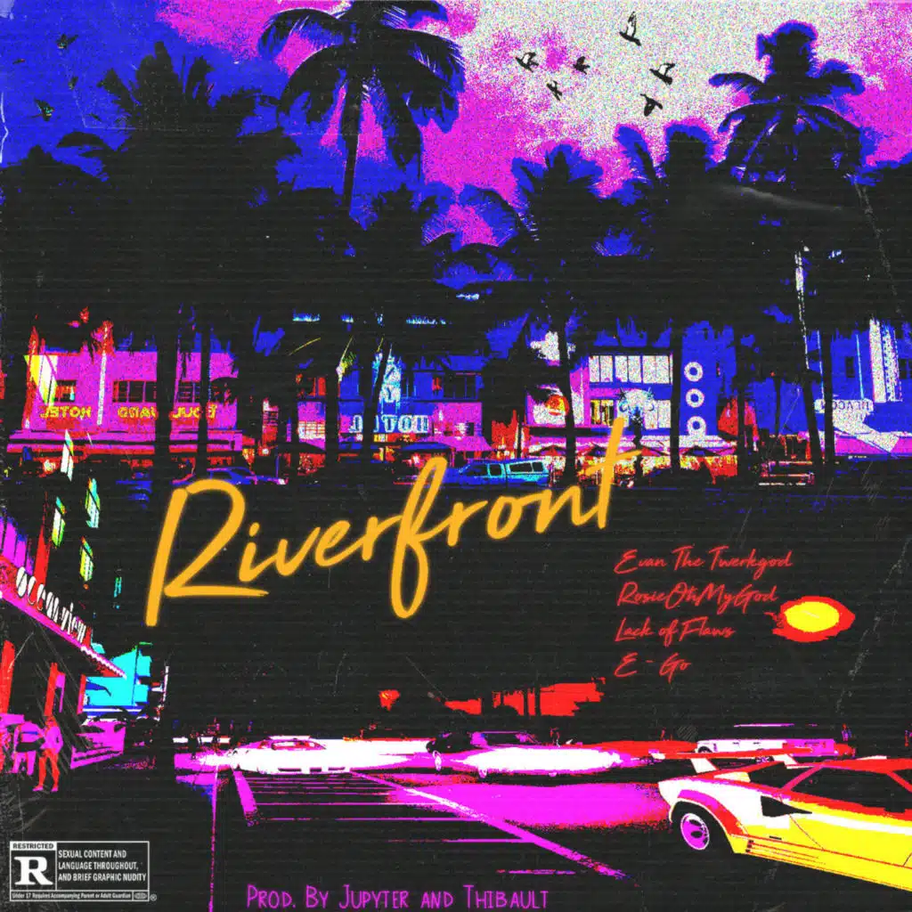 Riverfront (feat. Suzanah Jones, E-Go, Evan the Twerkgod)