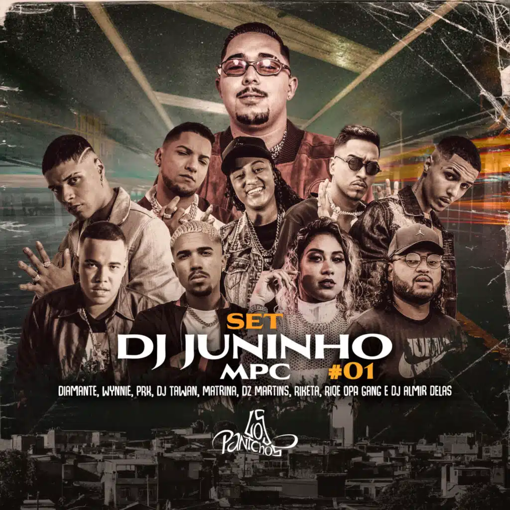 Set Dj Juninho Mpc #01 (feat. Wynnie, PRK, DJ Tawan, Matrina, DZ Martins, Riketa & Almir delas)