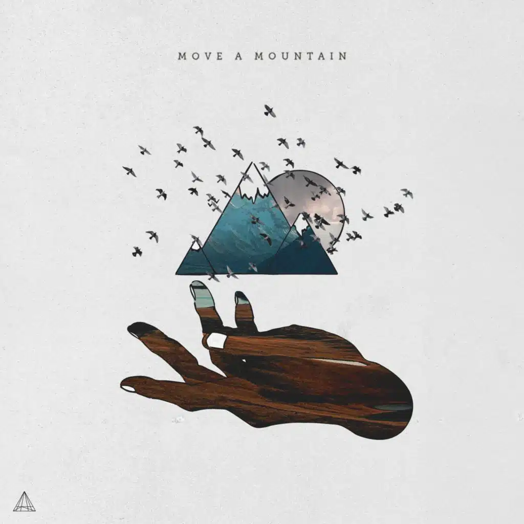 Move A Mountain (feat. Anuka)