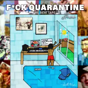 Fuck Quarantine