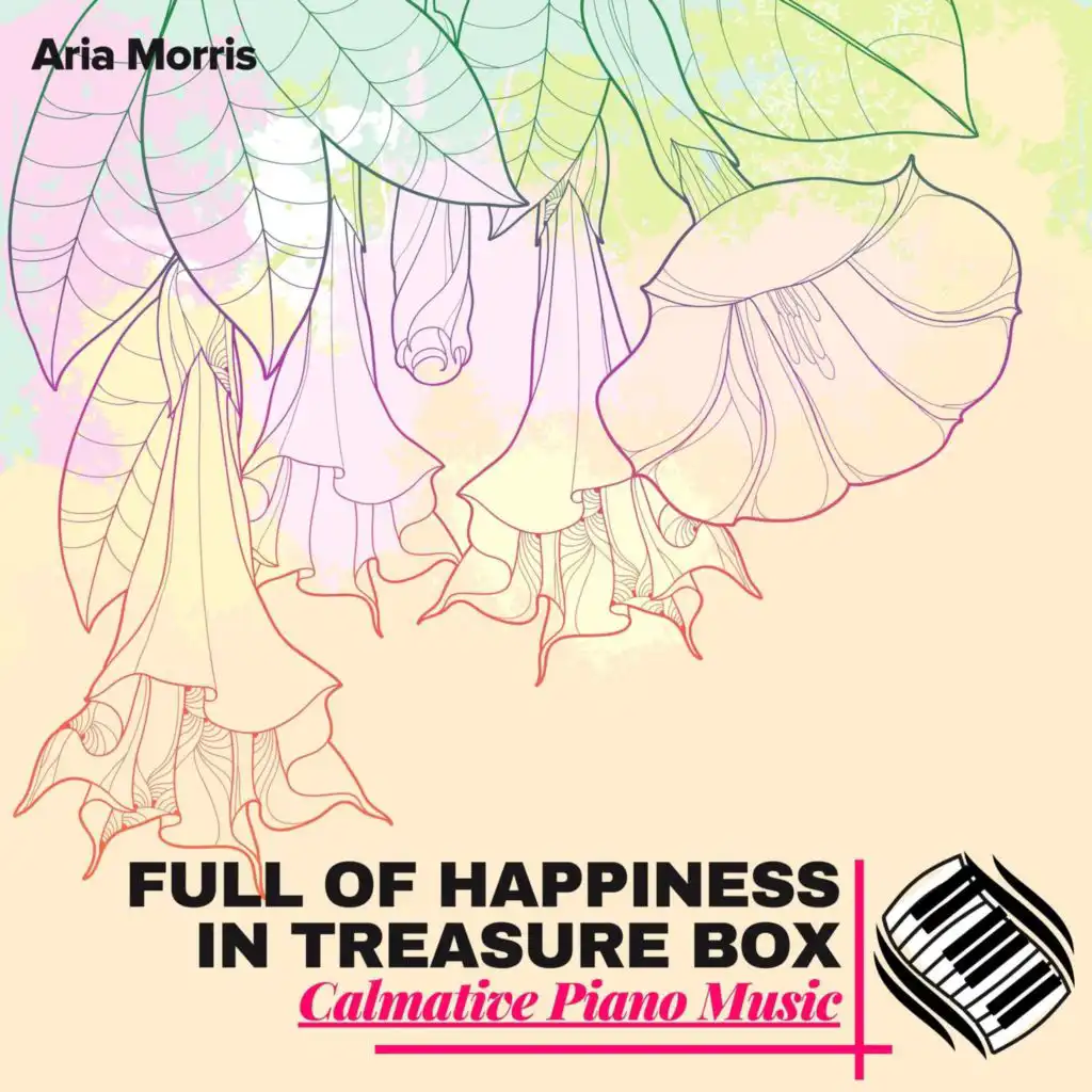 Full Of Happiness In Treasure Box (Calmative Piano Music)