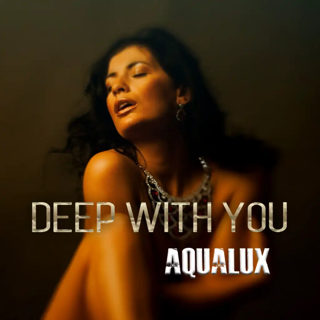 Deep With You (Vocal Mix)