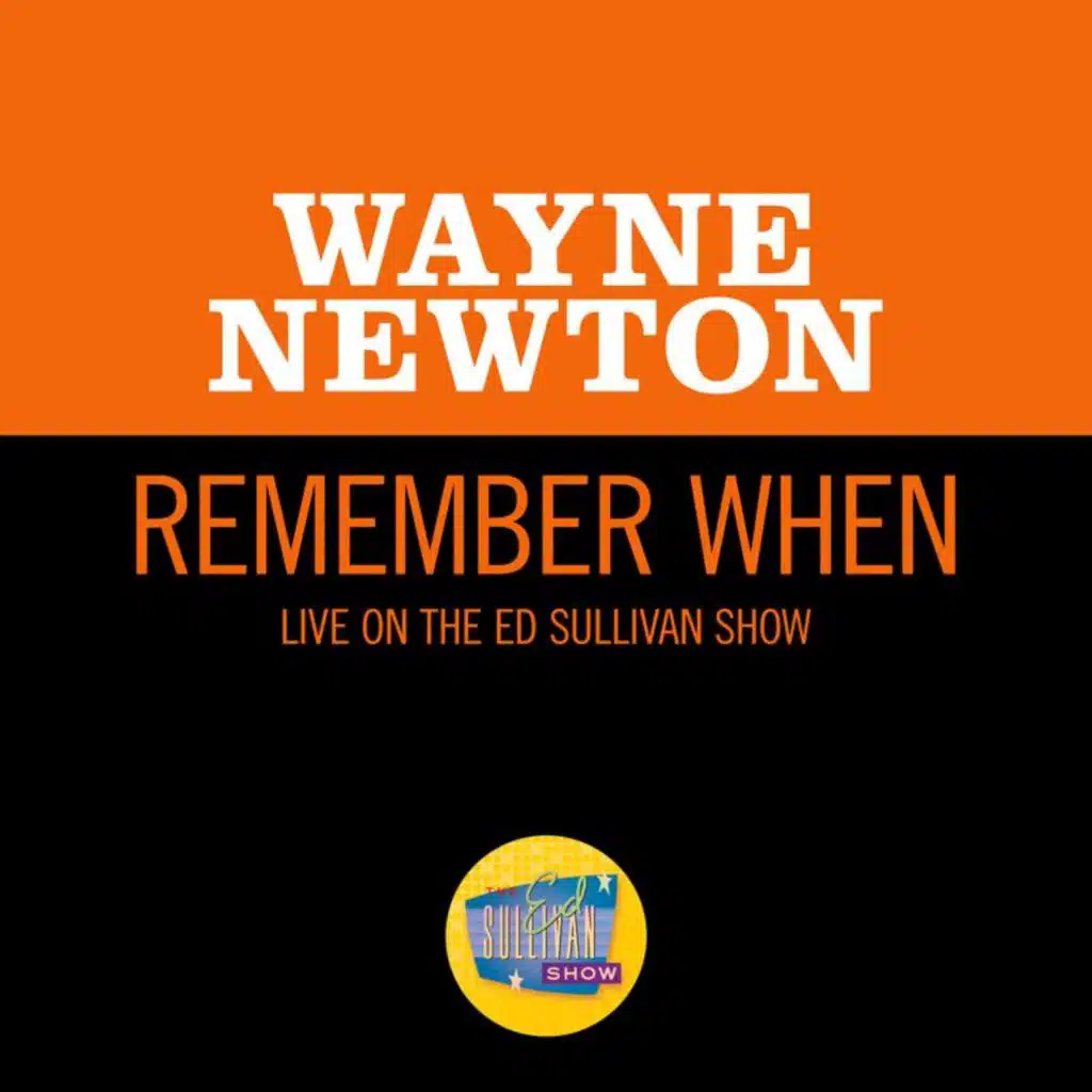 Remember When (Live On The Ed Sullivan Show, October 10, 1965)