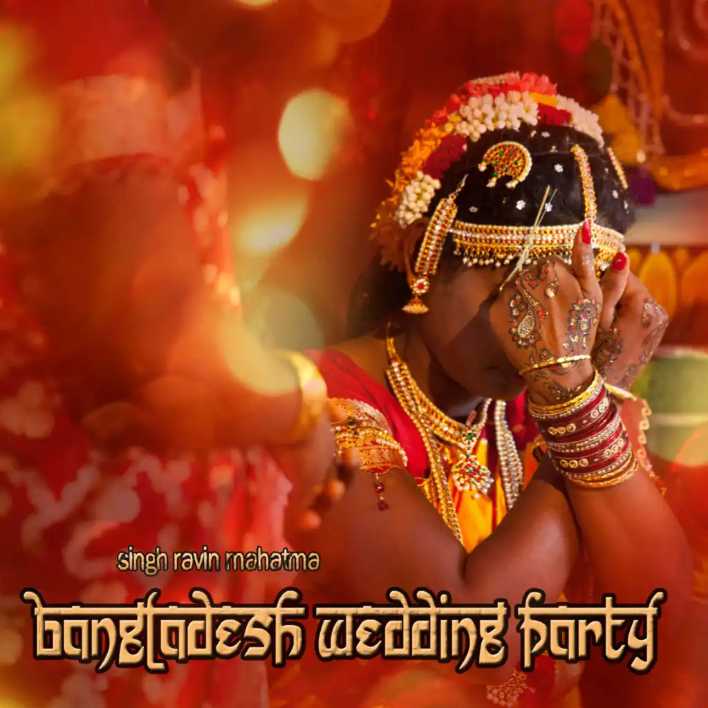Bangladesh Wedding Party (Ayyavazhi Flower Radio Mix)