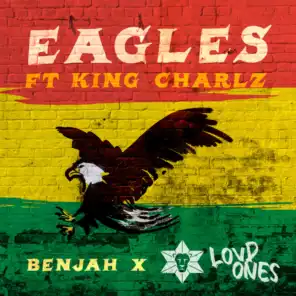 Eagles (feat. King Charlz)