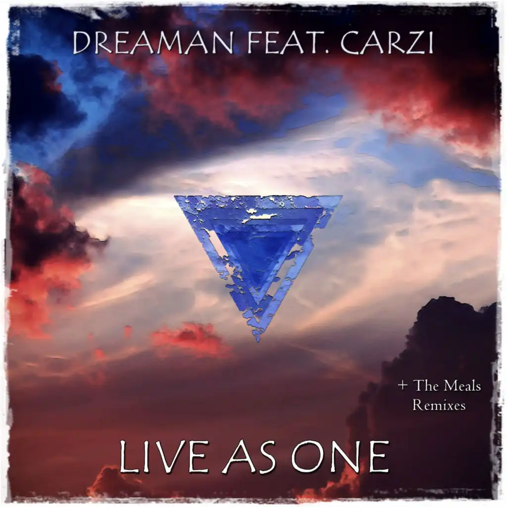Live As One (The Meals Remix Part 1) [feat. CARZi]