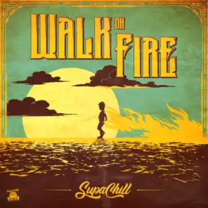 Walk on Fire (feat. Nuffsaid & Mary May)